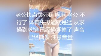 恐怖大屌重口味一对姐妹闺蜜性感短牛仔裤火辣热情共同性服务一黑鬼超长粗大鸡巴插进小逼里干的痛苦淫叫