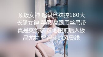 暑假兼职卖淫妹子上门服务吃了药半天没有射妹子受不了